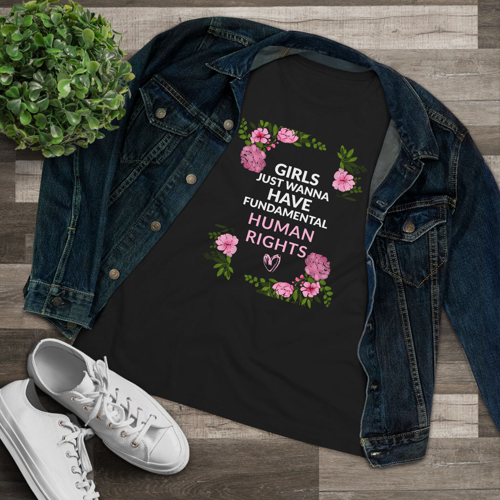 Women's Tee - "Girls Just Wanna Have Fundamental Human Rights" Floral Feminist T-Shirt